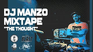 DJ Manzo Mixtape - The Thought