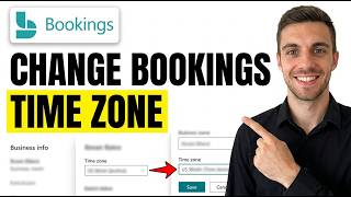 How to Change Time Zone in Microsoft Bookings 2026 (Update Time Zone)