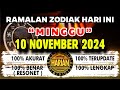 RAMALAN ZODIAK HARI INI MINGGU 10 NOVEMBER 2024 LENGKAP DAN AKURAT