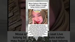 Nissya sabyan menangis keluarga di hujad netizen #nissasabyan #artist #viralshort #shorts #warganet