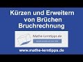 Kürzen und Erweitern von Brüchen - mathe-lerntipps.de