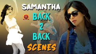 Samantha Back To Back Best Scenes | Samantha Latest Telugu Movie Scenes | Bhavani HD Movies