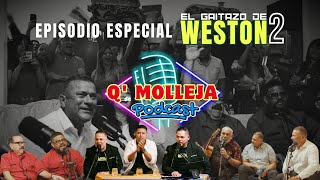 EPISODIO ESPECIAL DEL GAITAZO DE WESTON 2 CON INVITADOS ESPECIALES