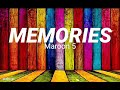 Maroon 5 - Memories Lyrics