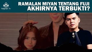 RAMALAN MIYAN TENTANG FUJI AKHIRNYA TERBUKTI?