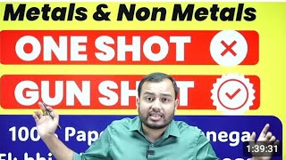 Metals and Non-metals ONE SHOT GUNSHOT (NCERT + PYQ) Full Chapter ||Class 10 || PW