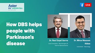 How DBS helps people with Parkinson's disease | Facebook Live Session | Aster Hospitals