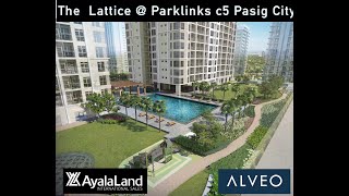 The Lattice @ Parklinks, a Pre-selling Mixed-used development by Alveo Land in c5 Pasig City