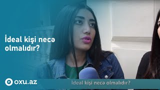 Oxu.Az - İdeal kişi necə olmalıdır?