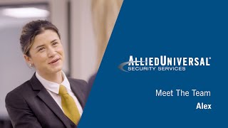 Working for Allied Universal - Alex