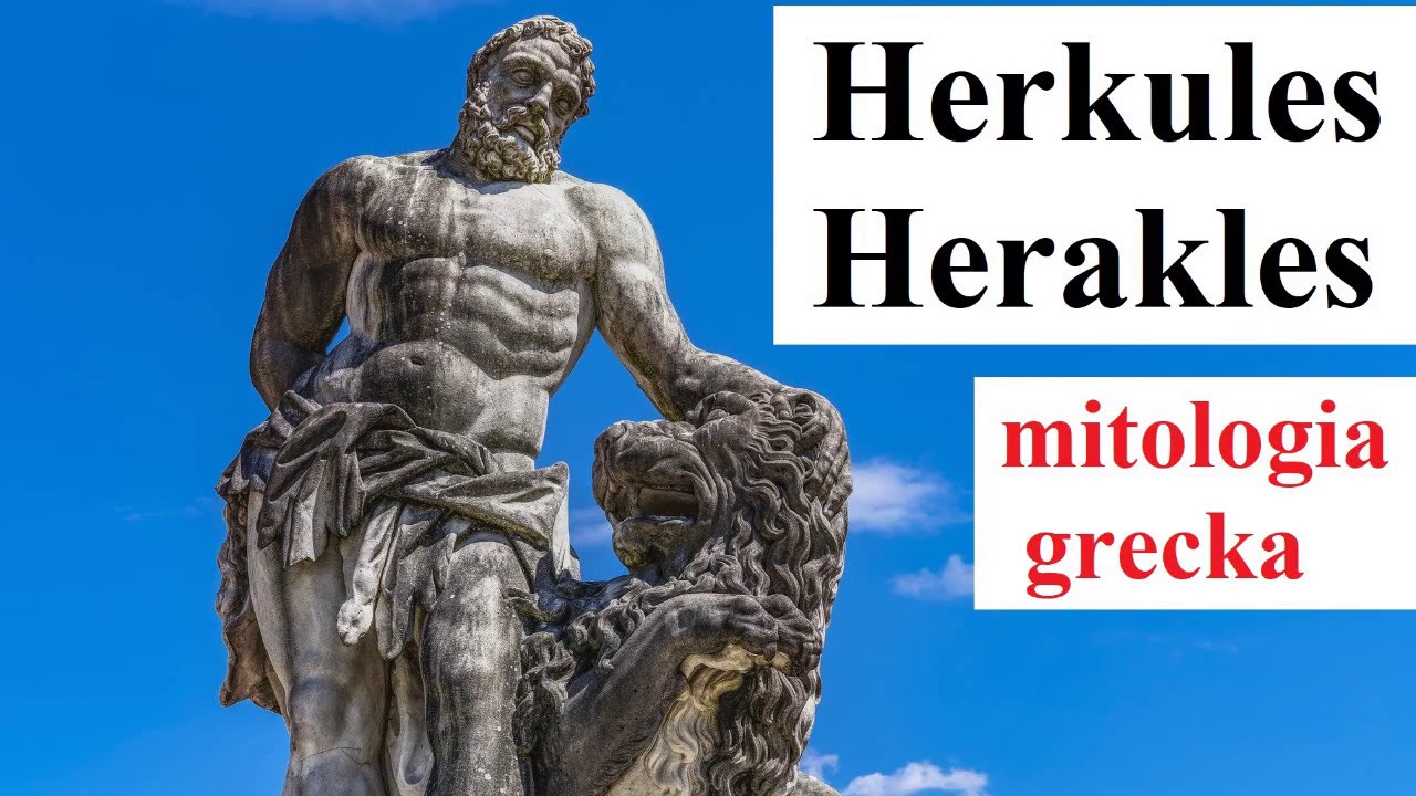 HERAKLES - HERKULES - Opis - Mitologia Grecka - YouTube