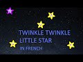 Twinkle Twinkle Little Star | Nila's Rhymes | Learn French With Nila