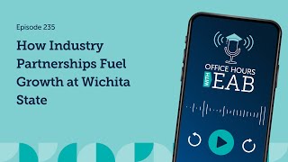 How Industry Partnerships Fuel Growth at Wichita State