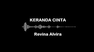 KERANDA CINTA (Lirik)
