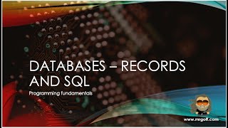 OCR GCSE Computer Science with Mr Goff: 38. Databases - records and SQL