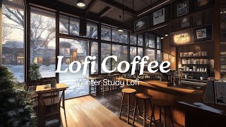 Cozy Winter Coffee Shop Ambience with Lofi Music - Relaxing Snowy Day Vibes ❄️☕