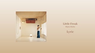Little Freak - Harry Styles (Lyric Video)