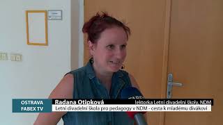 Letní divadelní škola pro pedagogy v NDM - cesta k mladému divákovi