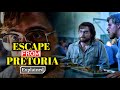 Escape from Pretoria (2020) Movie Explained in Hindi