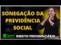 SONEGAÇÃO - CRIMES CONTRA PREVIDÊNCIA SOCIAL- DIREITO PREVIDENCIÁRIO (AULA 02)