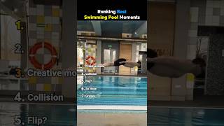 Ranking Best Swimming Pool Moments 🤣😭💀
