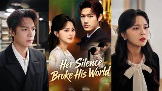 Her Silence Broke His World (Dubbed) | Too Late to Fix What He Broke