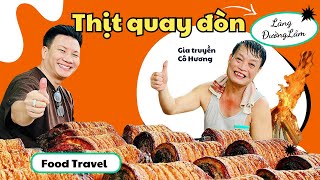 Thưởng thức THỊT QUAY ĐÒN chính tông làng Đường Lâm - Sơn Tây - Hà Nội   | Cùng Cháu Vào Bếp