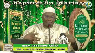 Imam Abdoulaye Koïta Boulougoul Maram Al Khul le divorce demandé par la femme 29/11/21