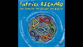 Patrick Richard - Réveillez-vous