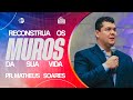 PR. MATHEUS SOARES  | RECONSTRUA SEUS MUROS