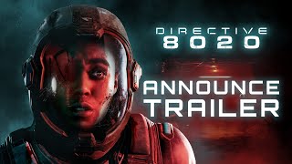 Directive 8020 | Announce Trailer