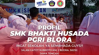 (OFFICIAL) PROFIL SMK BHAKTI HUSADA 2023