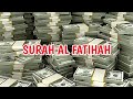 SURAH AL FATIHAH 41 TIMES | BEST DUA FOR PROSPERITY AND SUCCESS PART.1