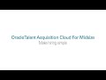 Oracle Talent Acquisition for Midsize – Make Hiring Simple