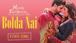 Bolda Nai : Roshan Prince | Mannat Noor | Munda Faridkotia | Punjabi Movie Song