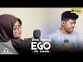 EGO - LOSSKITA ( COVER BY GLADE RATWESTI )