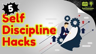Self Discipline - How to build self discipline using 5 proven ways