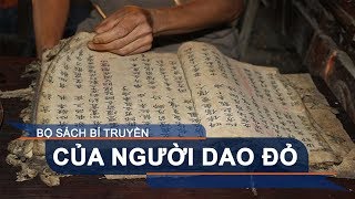 Bộ sách bí truyền của người Dao đỏ | VTC1