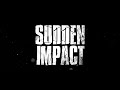 Sudden Impact modern trailer