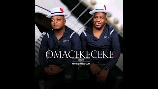 10. Omacekeceke Abasha - Kuphilwa Kanjani Khona