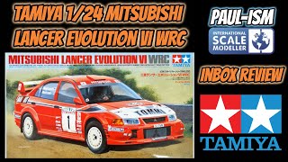 Tamiya 1/24 Mitsubishi Lancer Evolution VI WRC In-Box Review