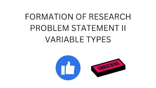 formulation of research statement II TYPES OF RESEARCH VARIABLESII nursing notes II B.Sc.Nursing