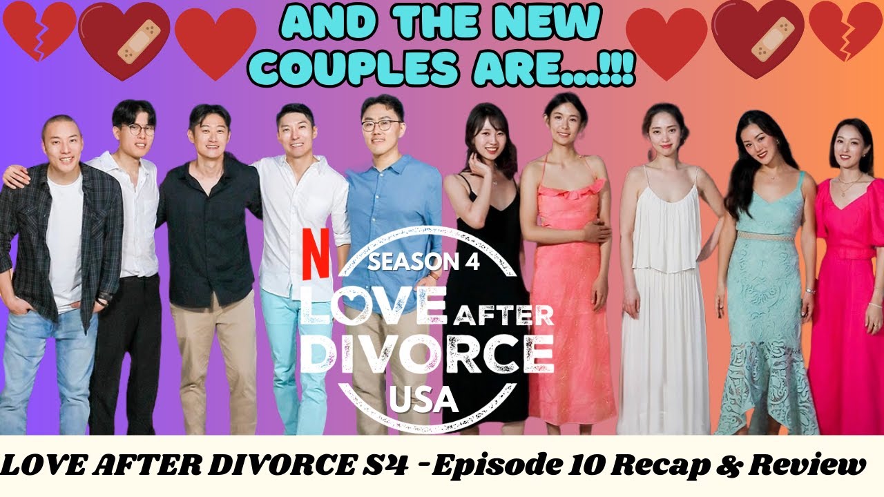 WE HAVE OUR COUPLES! - Love After Divorce USA - S4 E10 | NETFLIX ...