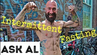 Ask Al – Intermittent Fasting