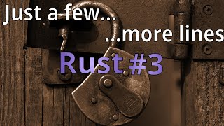 Learning Rust Challenge! #3