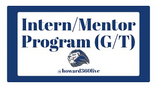 Intern/Mentor Program I, II - G/T