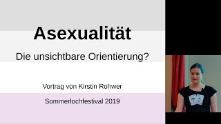 Talk: Asexuality - The Invisible Orientation?