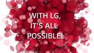 With LG, It's all possible!