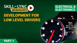 Basics on Firm Development for low-level Drivers (Part - 1) | Skill-Lync | Workshop