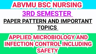 ABVMU NEW UPDATE।BSC NURSING 3RD SEMESTER UNIVERSITY EXAM PATTERN\u0026IMPORTANT TOPICS MICROBIOLOGY